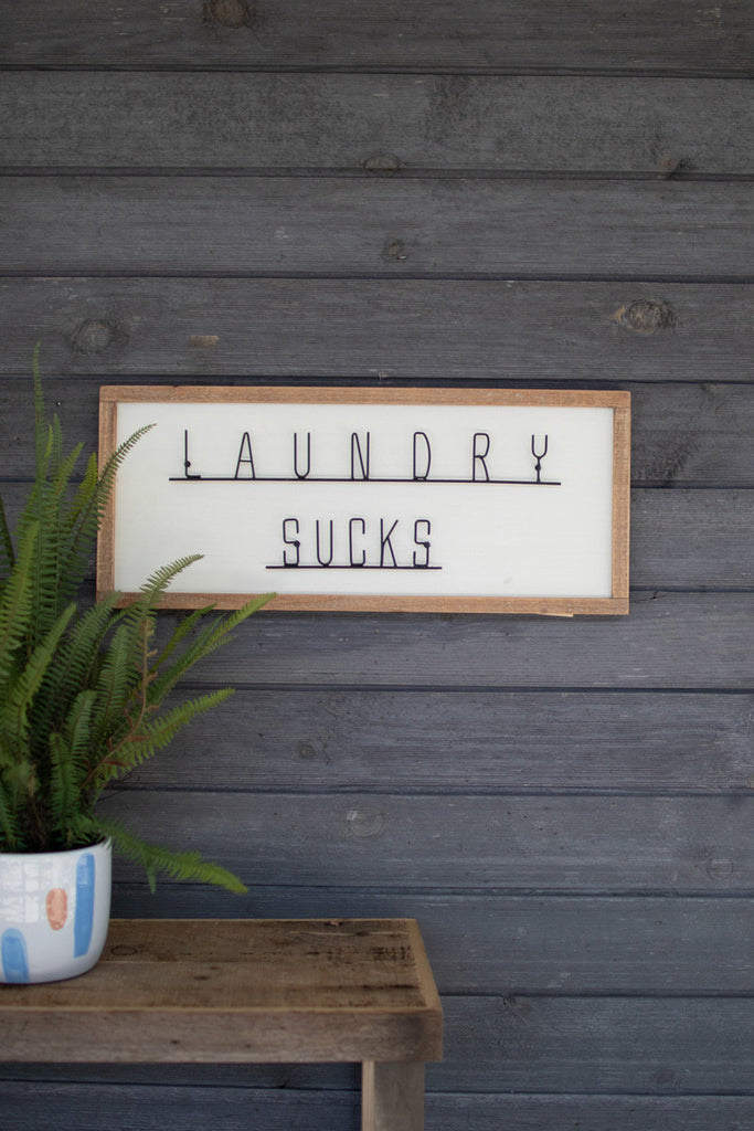 Laundry Sucks Sign